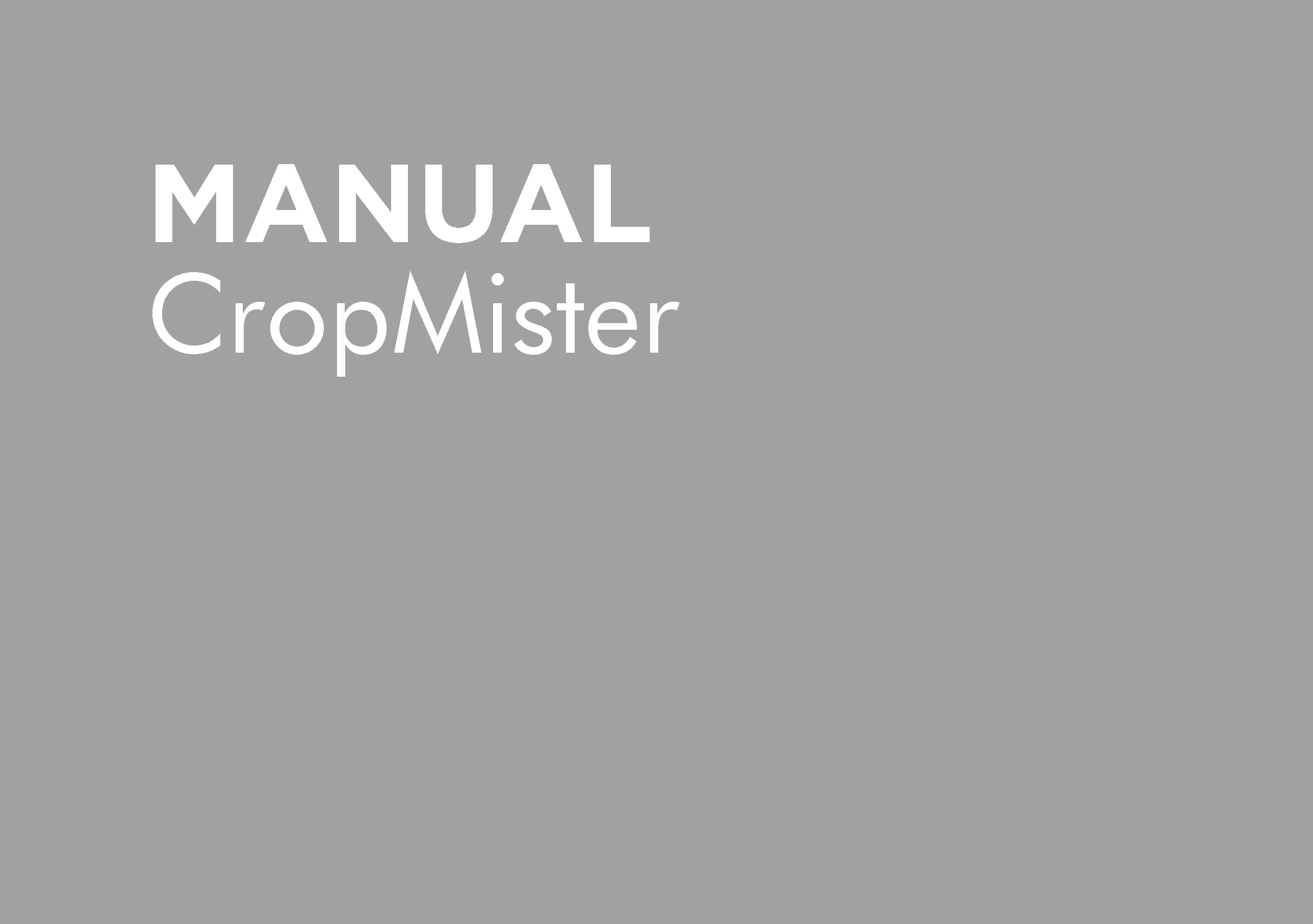 CROPMISTER MANUAL