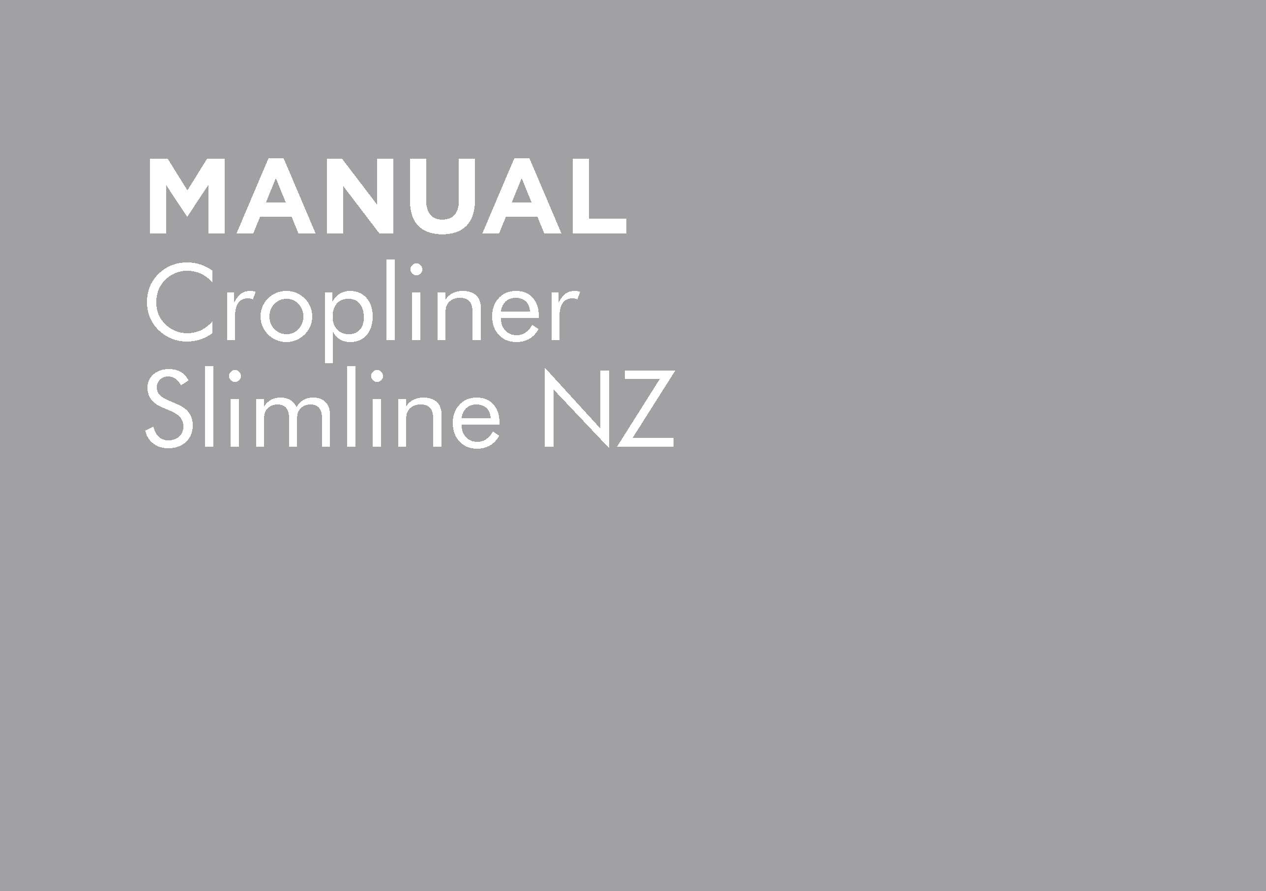 CROPLINER HS2000 NZ MANUAL