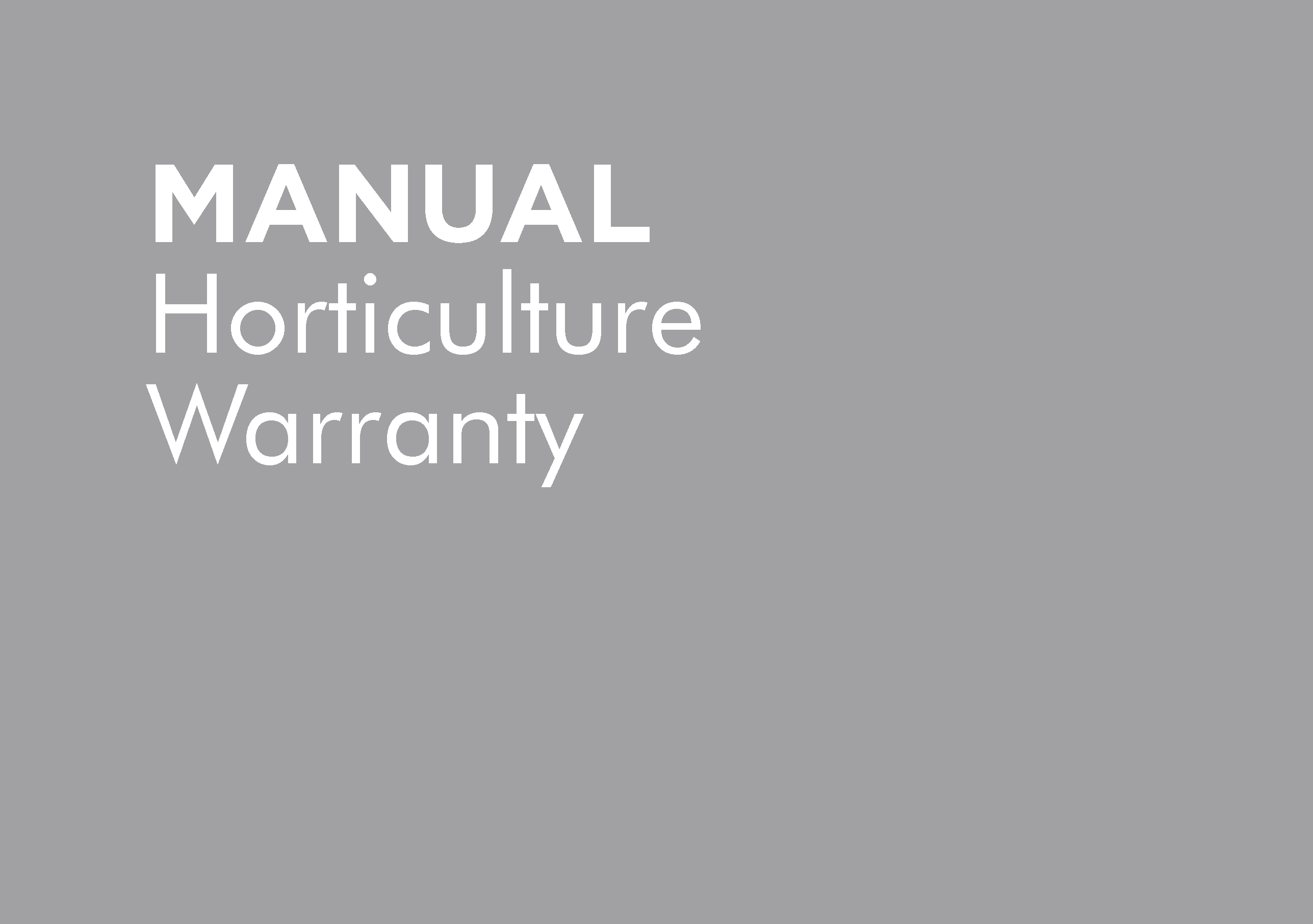 WARRANTY BOOKLET HORTICULTURE V2 MANUAL
